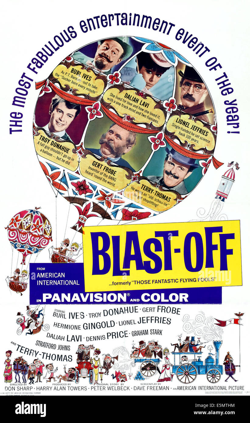 Unten Sie diese fantastische fliegen Narren, (aka Blast-Off), oben l-r: Burl Ives, Daliah Lavi, Lionel Jeffries, l-r: Troy Donahue, Gert Stockfoto