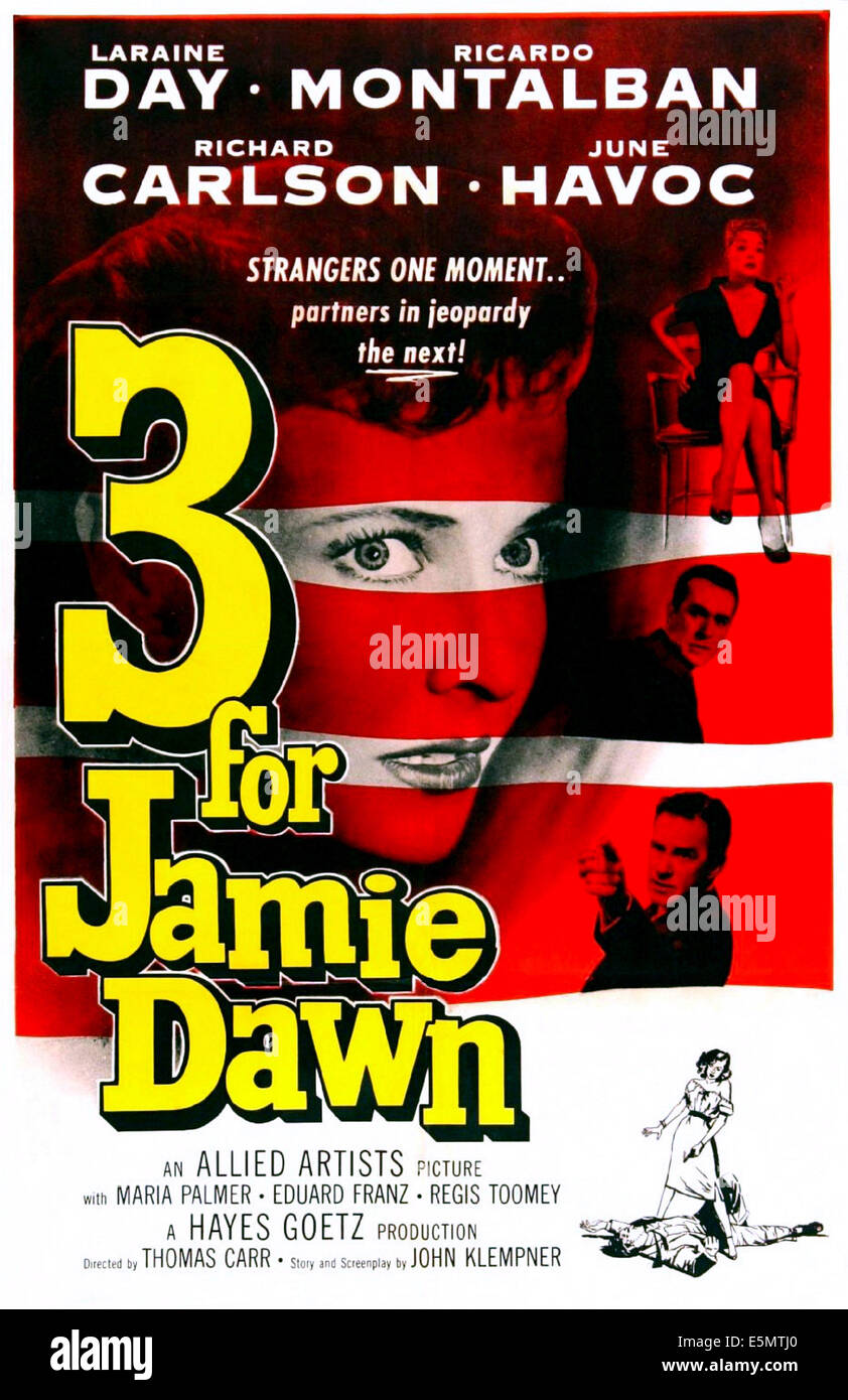 DREI FOR JAMIE DAWN, US Plakatkunst, oben rechts: Laraine Day, Ricardo Montalban, 1956. Stockfoto