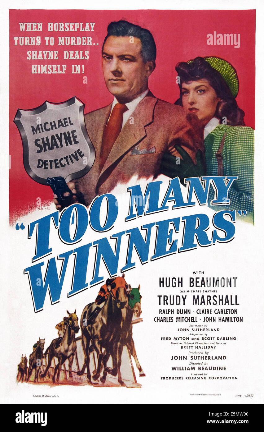 ZU viele Gewinner, US-Plakat, oben von links: Hugh Beaumont, Trudy Marshall, 1947 Stockfoto