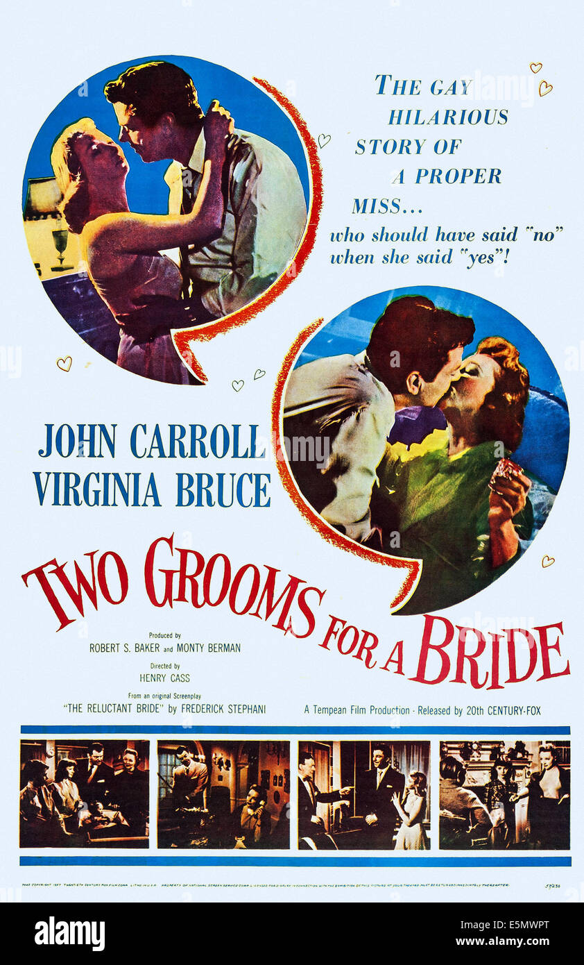 ZWEI Pfleger für A Braut, (aka nur ungern Braut), US-Plakatkunst, John Carroll, Virginia Bruce, 1955 Stockfoto