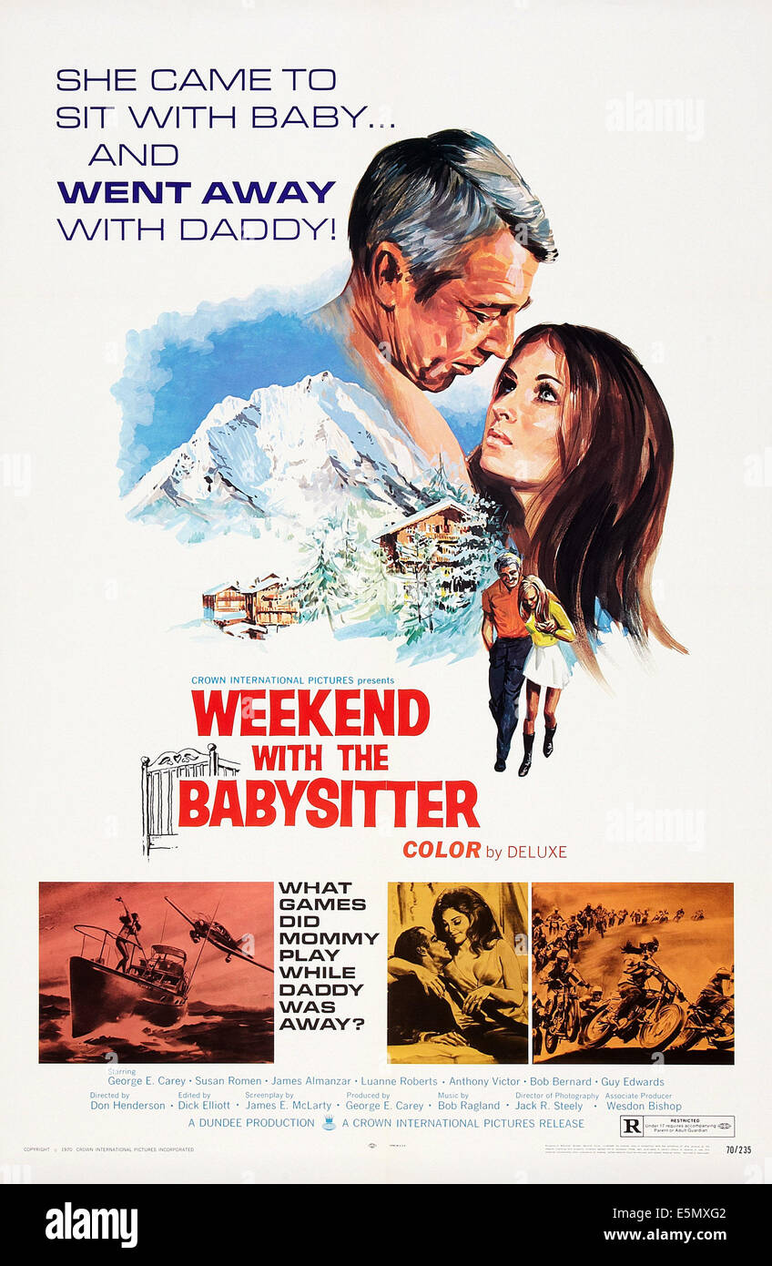 Wochenende mit THE BABYSITTER, US-Plakat-Kunst, von links: George E. Carey, Susan Romen, 1970 Stockfoto