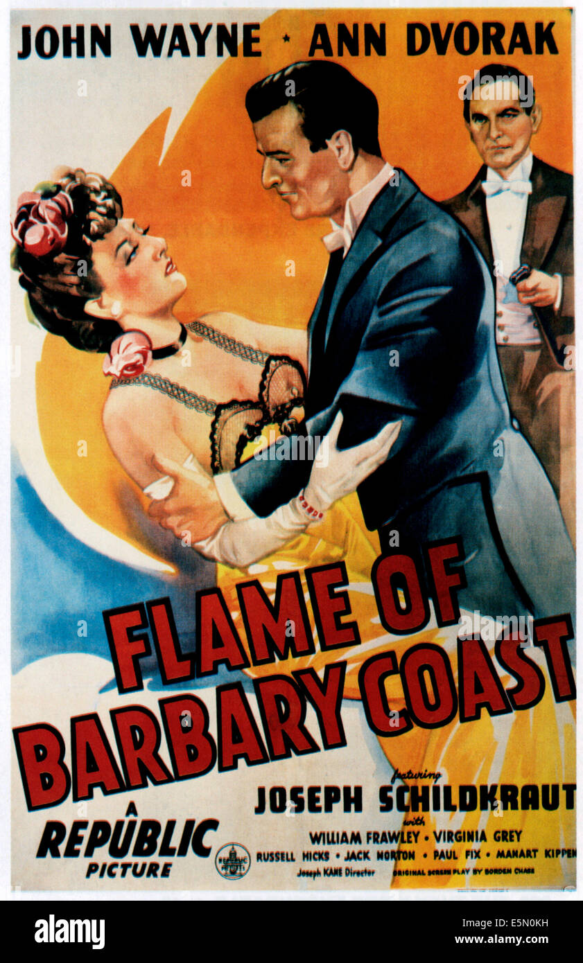 Flamme der BARBARY Küste, Ann Dvorak, John Wayne, Joseph Schildkraut, 1945 Stockfoto