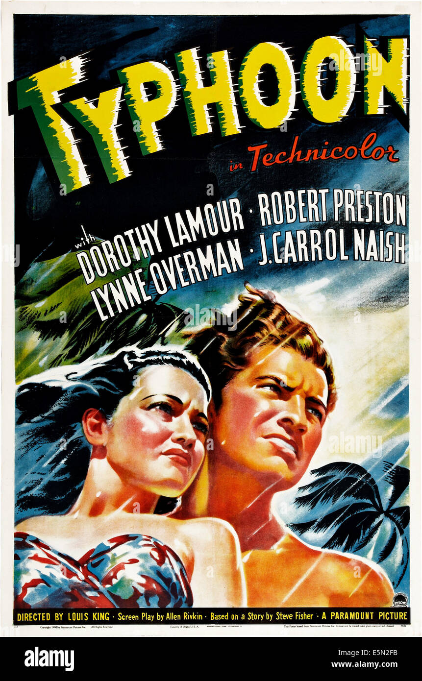 Taifun, US Plakatkunst, von links: Dorothy Lamour, Robert Preston, 1940 Stockfoto