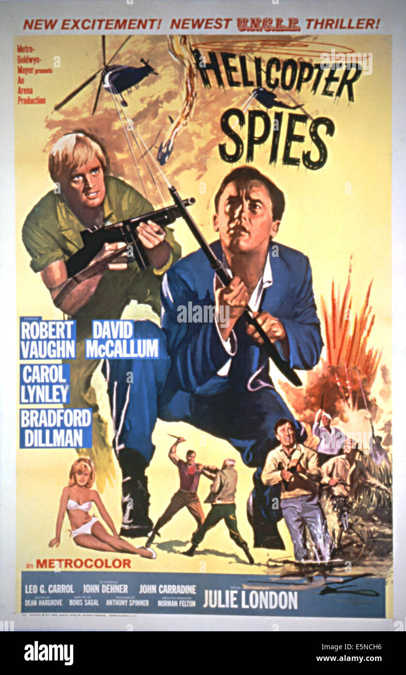 DIE Helikopter-Spione, Carol Lynley, David McCallum, Roy Jenson, Robert Vaughn, 1968 Stockfoto