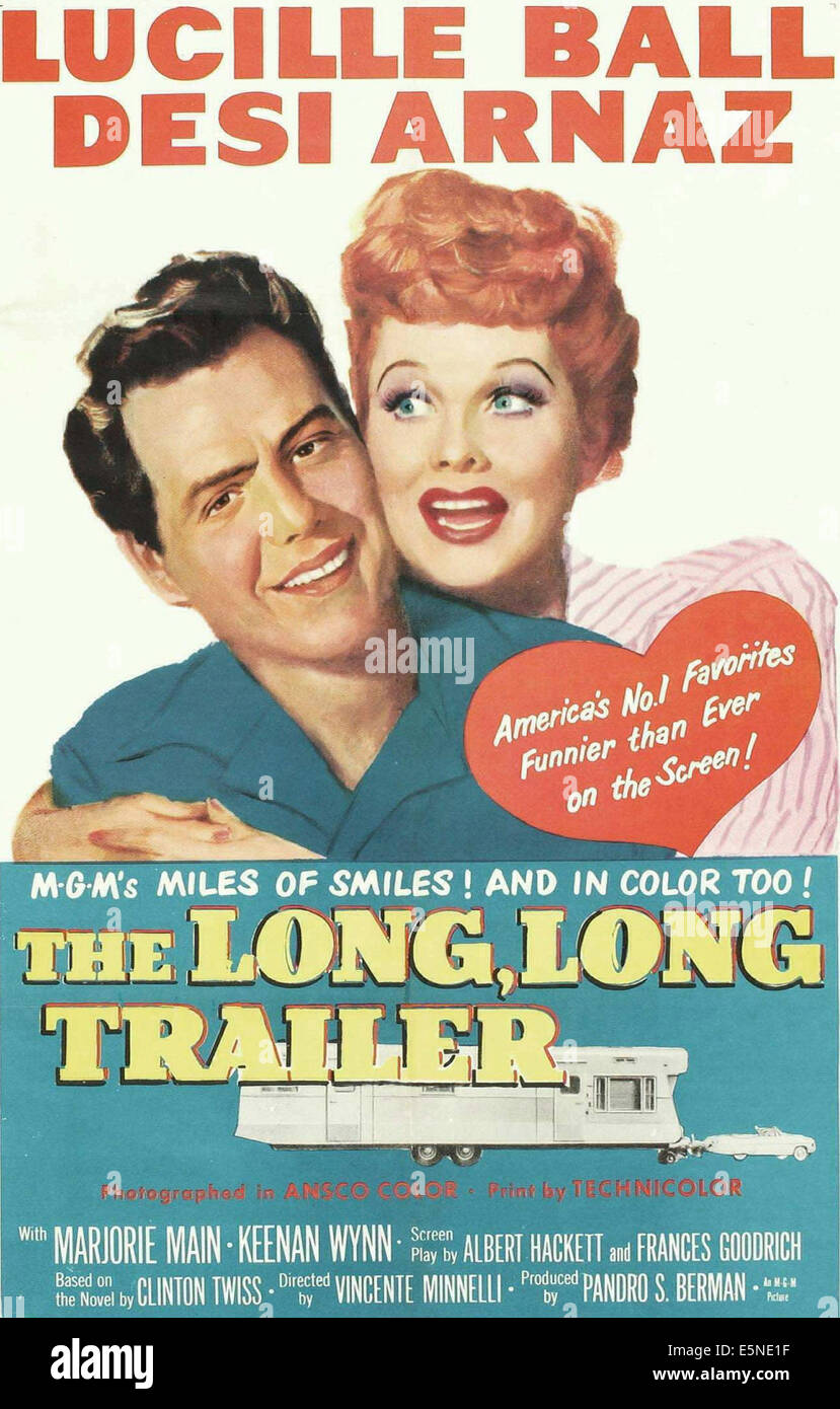 DIE lange, lange TRAILER, Desi Arnaz, Lucille Ball, 1954 Stockfoto
