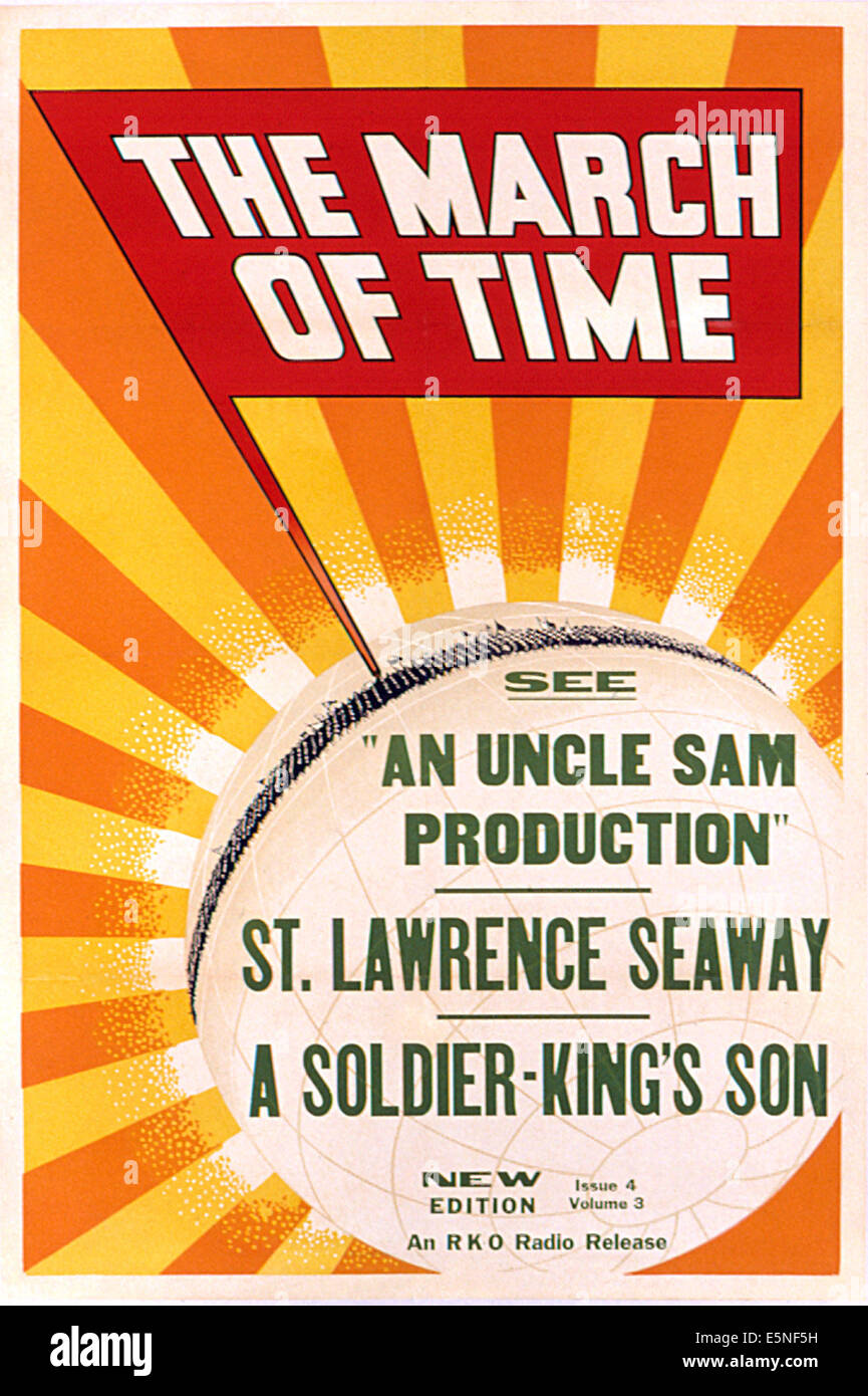 DER Marsch der Zeit, Uncle Sam Production/St. Lawrence Seaway/ein Soldat des Königs Sohn, 1936 Stockfoto