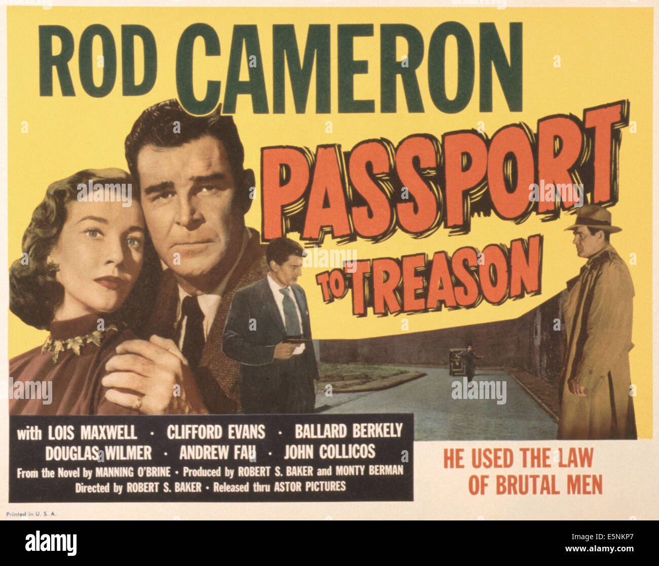PASSPORT TO TREASON, US-Plakat, von links: Lois Maxwell, Rod Cameron, Peter Illing, Rod Cameron, 1956 Stockfoto