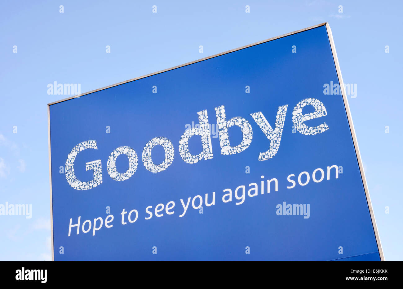 'Auf Wiedersehen, in der Hoffnung, sie wieder zu sehen' Zeichen an einem Tesco Stores in Blackpool, Lancashire, England Stockfoto