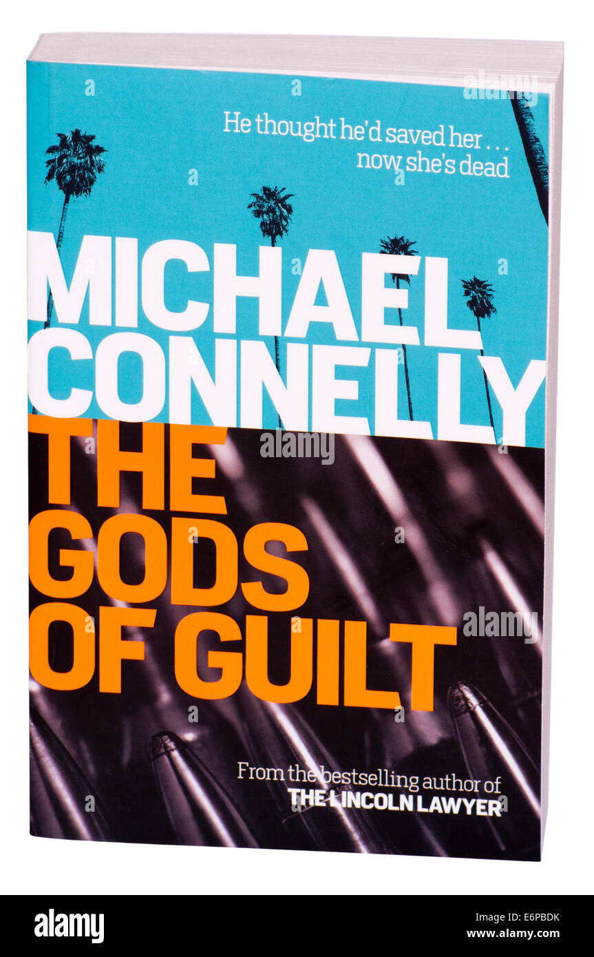 Michael Connelly Crime Thriller Taschenbuch "Die Götter der Schuld" Stockfoto
