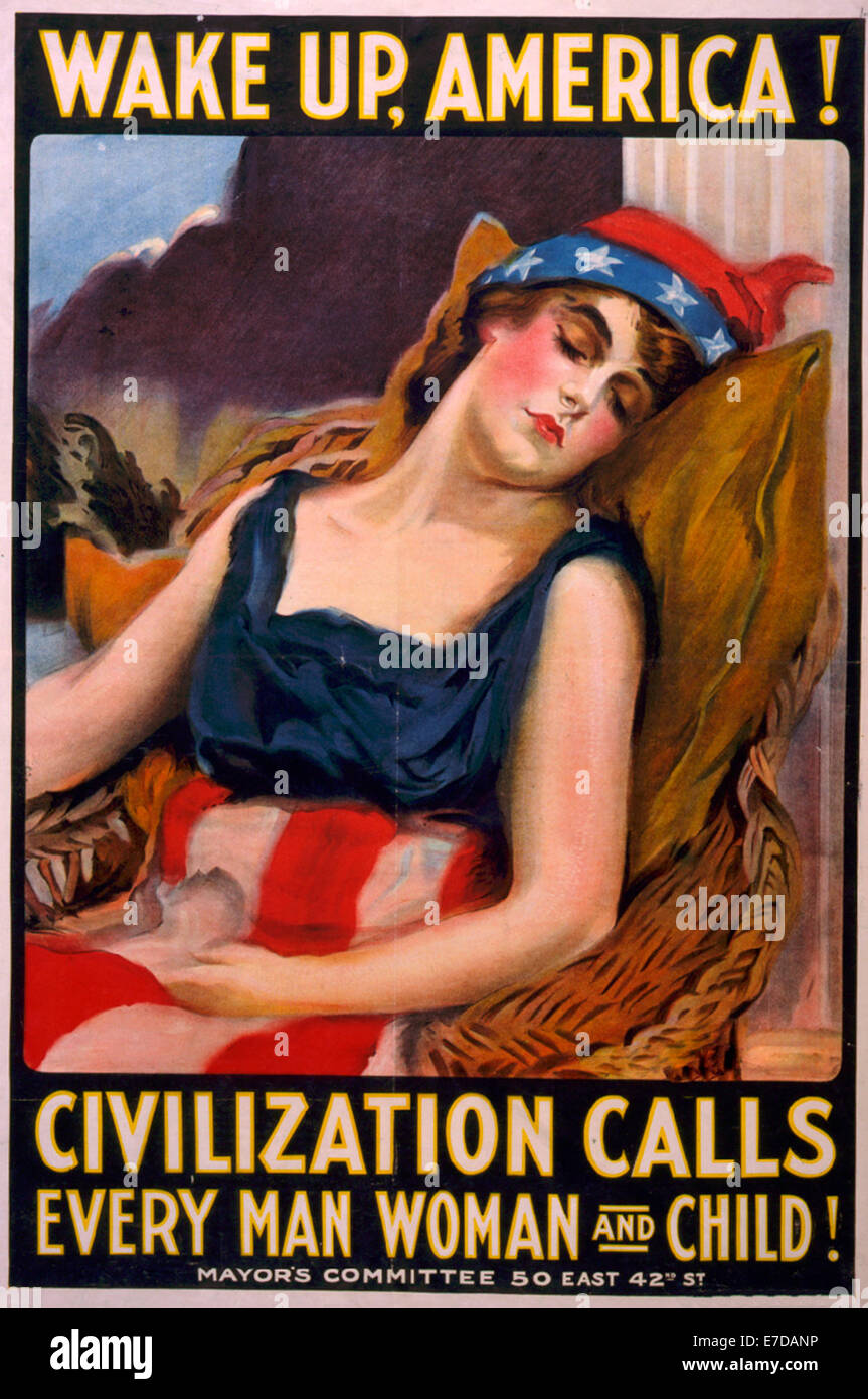 Wach auf, Amerika! Zivilisation ruft jeden Mann, Frau und Kind! Frau, gekleidet in Sternen & Streifen, als Symbol für Amerika eingeschlafen. politisches Plakat, ca. 1917 Stockfoto