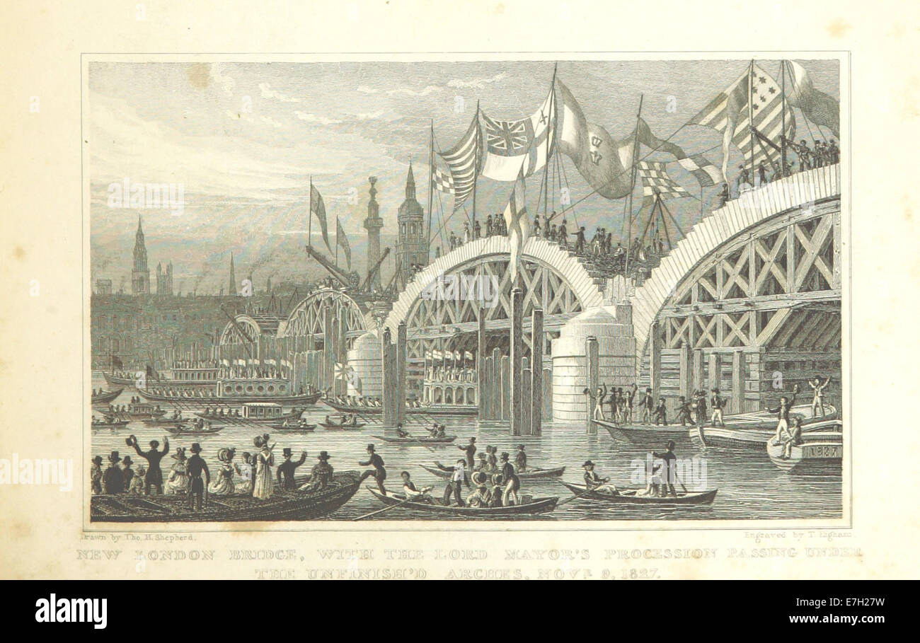 New London Bridge mit der Oberbürgermeister Prozession vorbei unter den unfertigen Bogen, Novr 9, 1827 - Hirte, Metropolitan Verbesserungen (1828), p221 Stockfoto