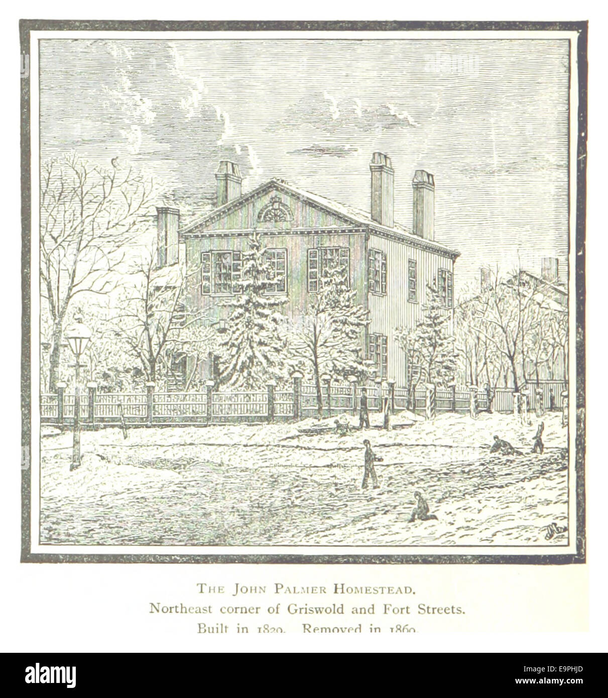 Bauer (1884) Detroit, p 428 DER JOHN PALMER HOMESTEAD. Nordostecke von GRISWOLD UND FORT. Gebaut im Jahr 1829. 1869 ENTFERNT Stockfoto