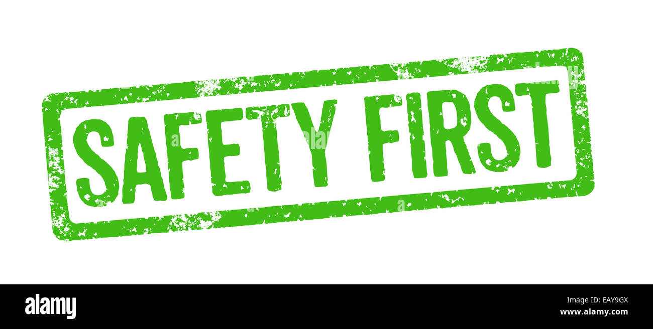 Stempel - Sicherheit zuerst grün Stockfotografie - Alamy