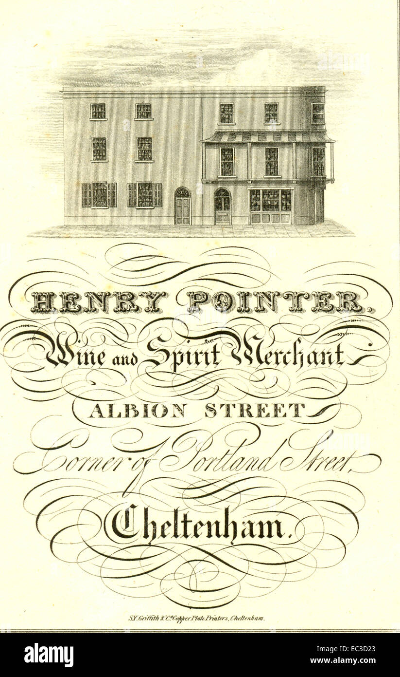 Werbung für Henry Pointer, Wein und Geist Kaufmann / gedruckt von S.Y Griffith & Co., Kupfer Platte Drucker, Cheltenham Stockfoto