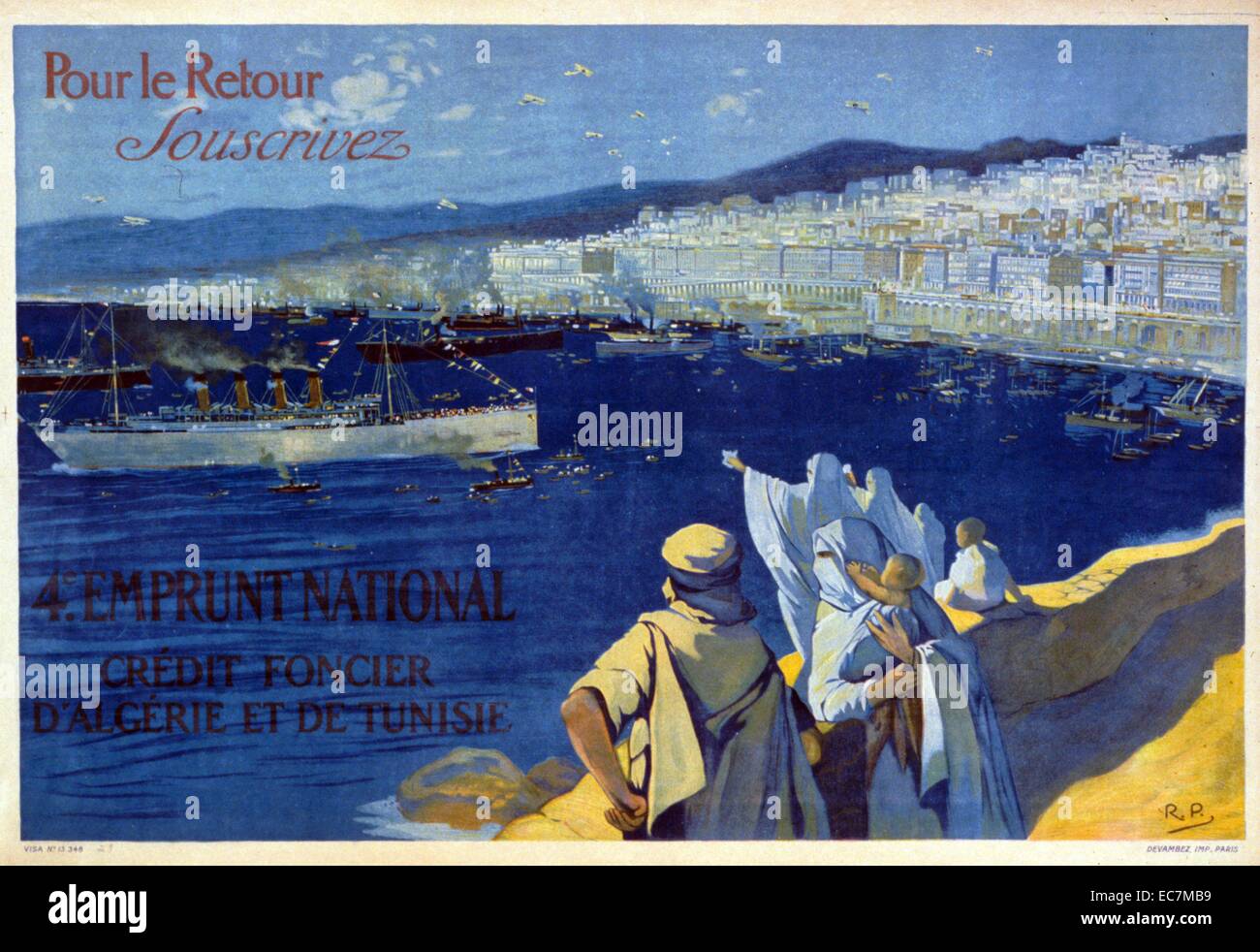 Für die Rückkehr der Truppen abonnieren Sie den Vierten Nationalen Darlehen durch Crédit Foncier d'Algérie et de Tunisie. Die algerischen Frauen mit Kindern winkend Abschied von ihren Ehemännern als Sie weg auf schlachtschiffe Segel Stockfoto