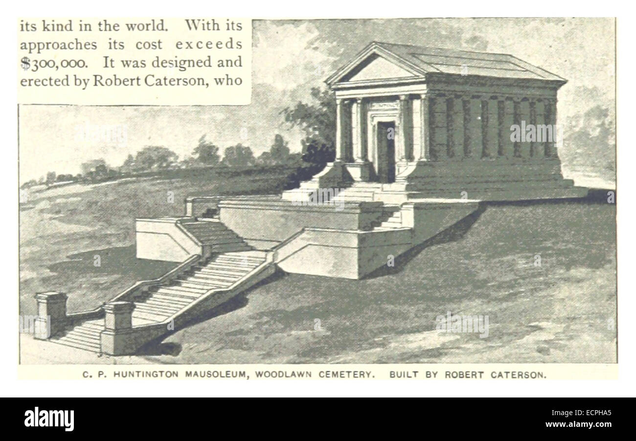 King's 1893 Illustration zeigt das Mausoleum von C. P. Huntington auf dem Woodlawn Cemetery in New York und zeigt sein architektonisches Design und seine historische Bedeutung. Stockfoto