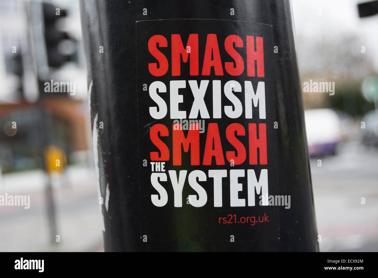 Smash Sexismus zu zerschlagen, das System, street Flyer herausgegebenen rs21 oder revolutionären Sozialismus im 21. Jahrhundert Stockfoto