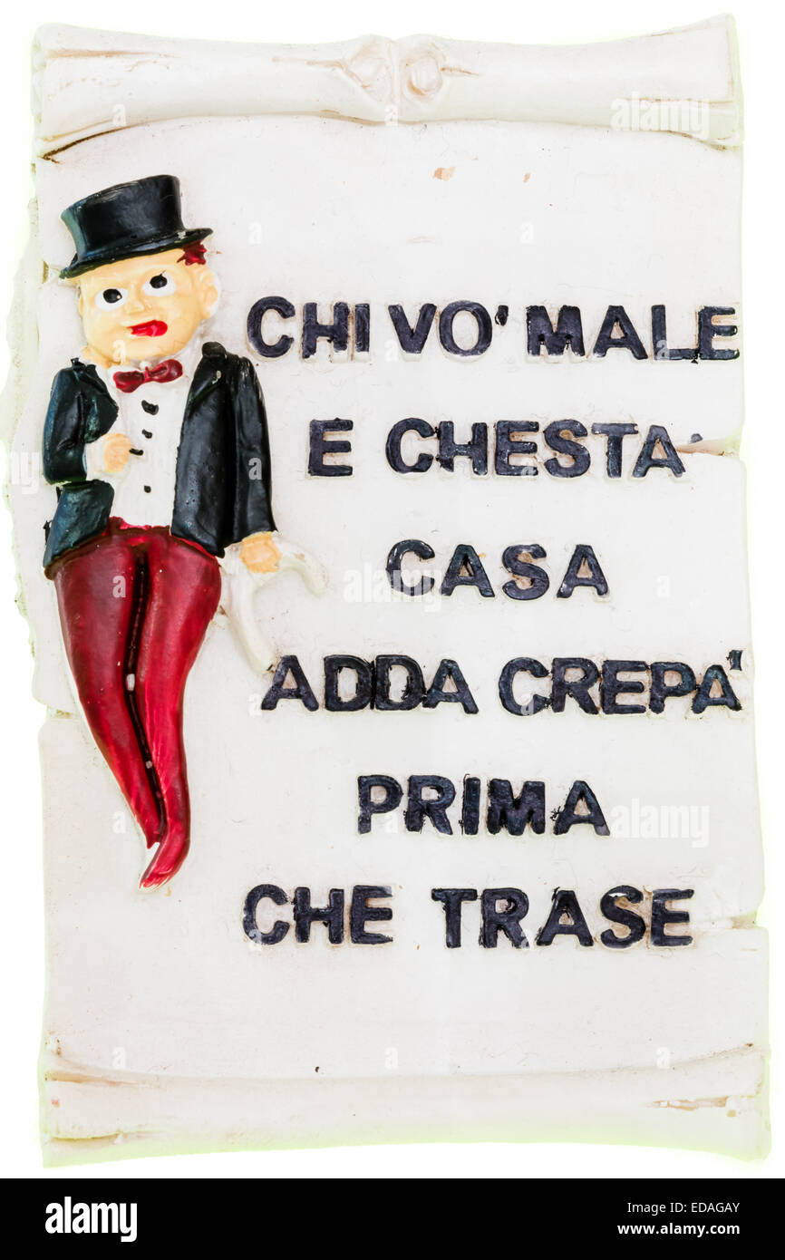 Fliesen-magnetische neapolitanischen mit italienischen Sprichwort: "Wer will dieses Hauses verletzt muss vor dem Betreten sterben" Stockfoto