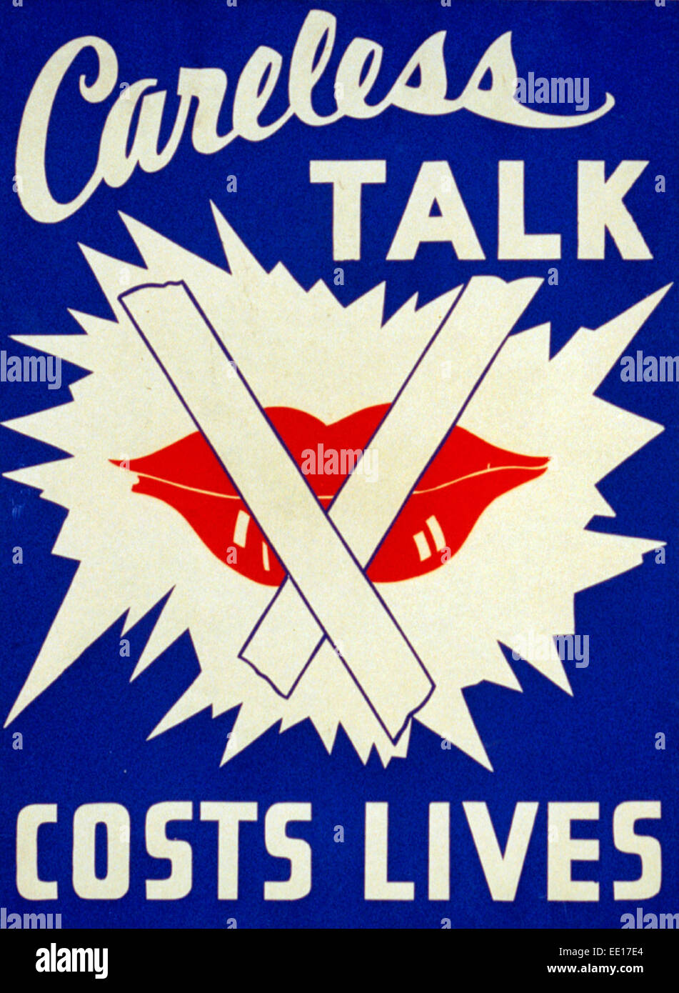 Unvorsichtige reden Kosten lebt - Plakat darauf hindeutet, dass unvorsichtige Mitteilung für den Kriegseinsatz schädlich sind mit Lippen mit Klebeband übergießen, ca. 1942 Stockfoto