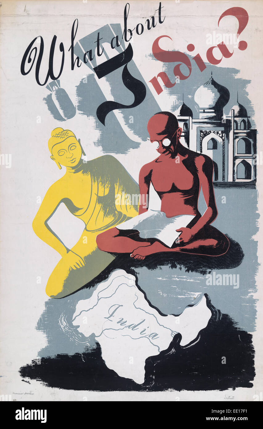 Was ist mit Indien? Plakat zeigt Karte von Indien, Buddha, Gandhi und das Taj Mahal, ca. 1942. Stockfoto