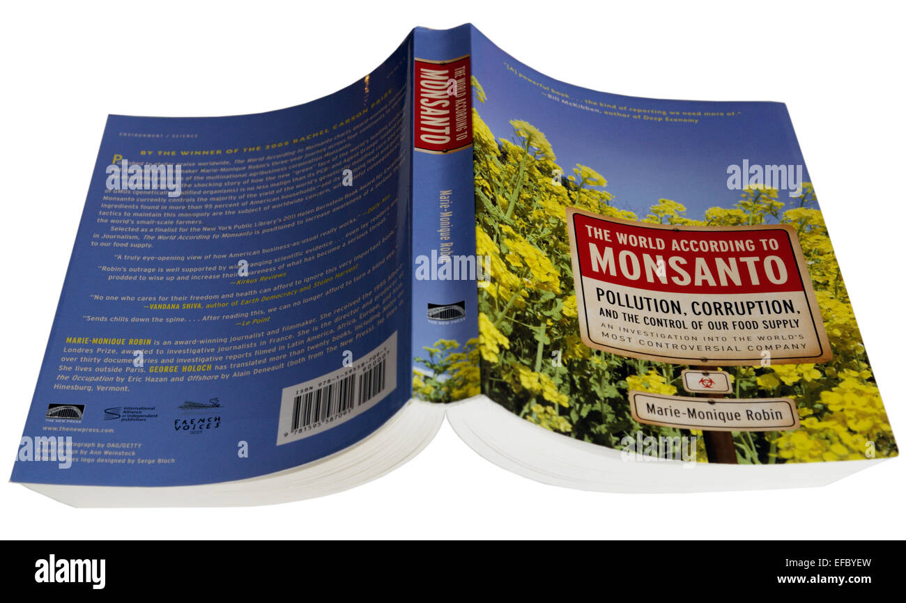 Der Welt laut Monsanto von Marie-Monique Robin Stockfoto