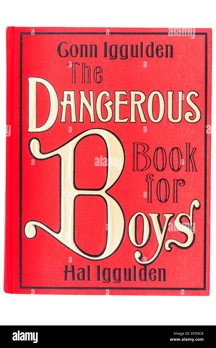 Das Buch mit dem Titel das gefährliche Buch für Jungen auf einem weißen Hintergrund Stockfoto