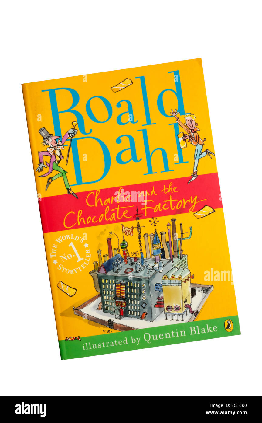 Eine Taschenbuchausgabe Von Charlie Und Die Schokoladenfabrik Von Roald Dahl Mit Illustrationen Von Quentin Blake Stockfotografie Alamy