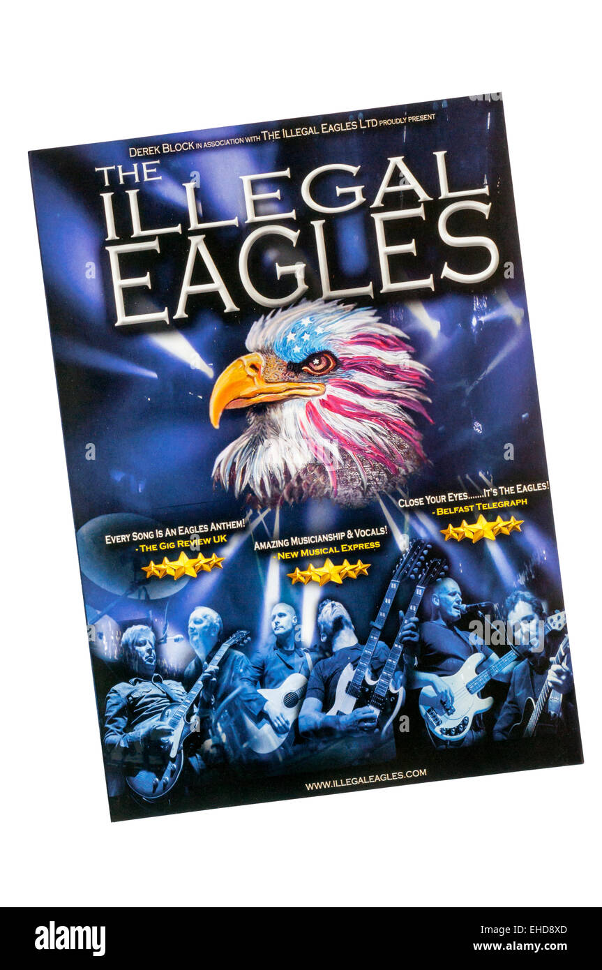 Ein Werbeflyer für 2015 Aussehen der Eagles Tribute Band, The Illegal Eagles. Stockfoto