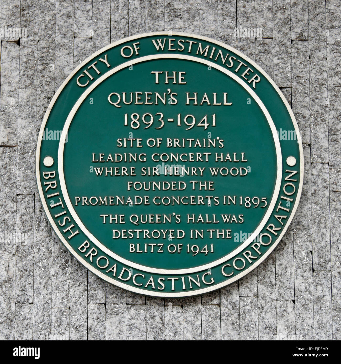 Gedenktafel. Der Queen es Hall. Langham Place, City of Westminster, London, England, Vereinigtes Königreich, Europa. Stockfoto