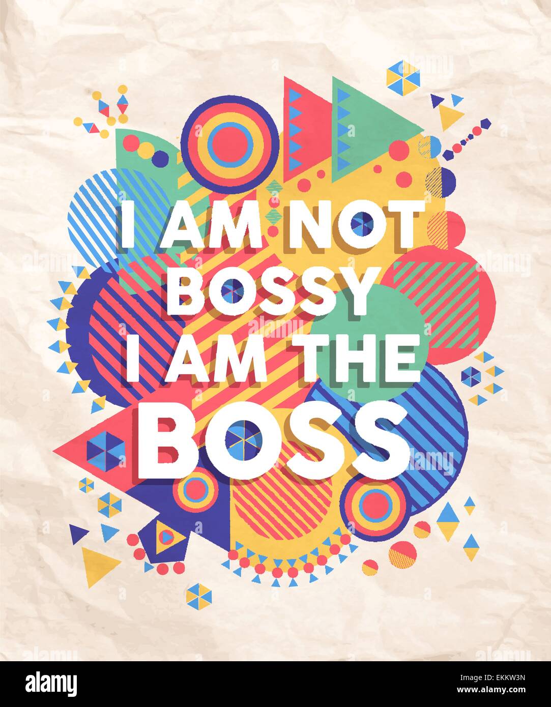 Ich bin kein bossy Boss bunte Typografie Poster. Hipster-Motivation-Zitat-Design-Hintergrund zu begeistern. EPS10 Vektor-Datei. Stock Vektor
