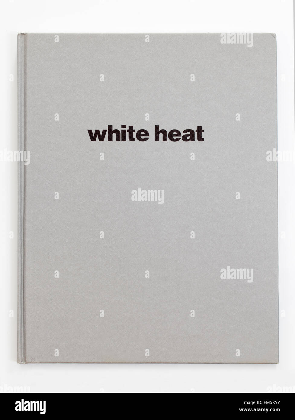 White Heat Kochbuch von Marco Pierre White Stockfoto