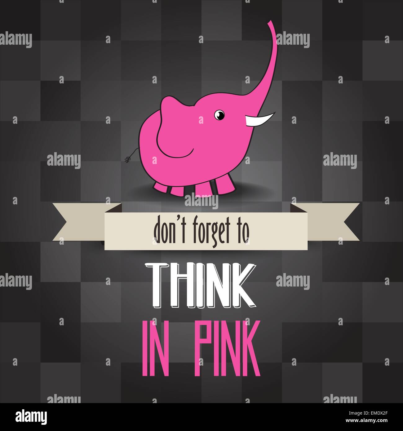 Poster mit rosa Elefanten und Nachricht "vergessen Sie nicht, denken Stock Vektor