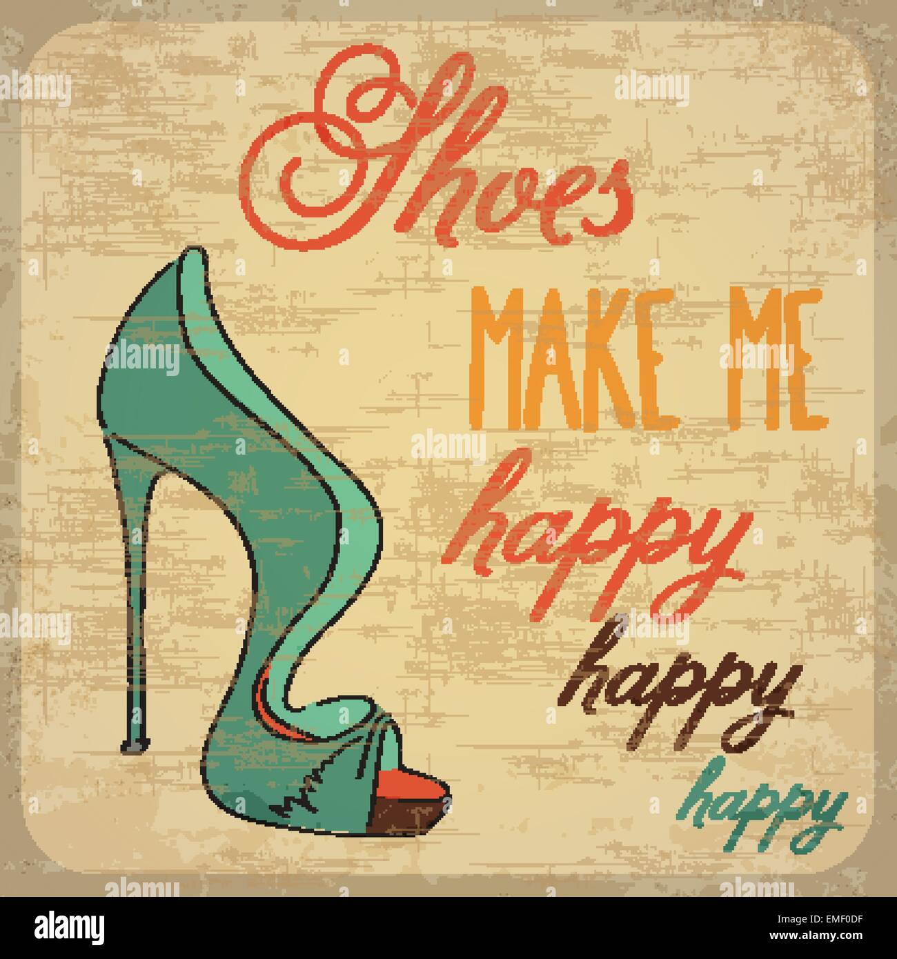 Zitat von typografische Hintergrund über Schuhe Stock Vektor