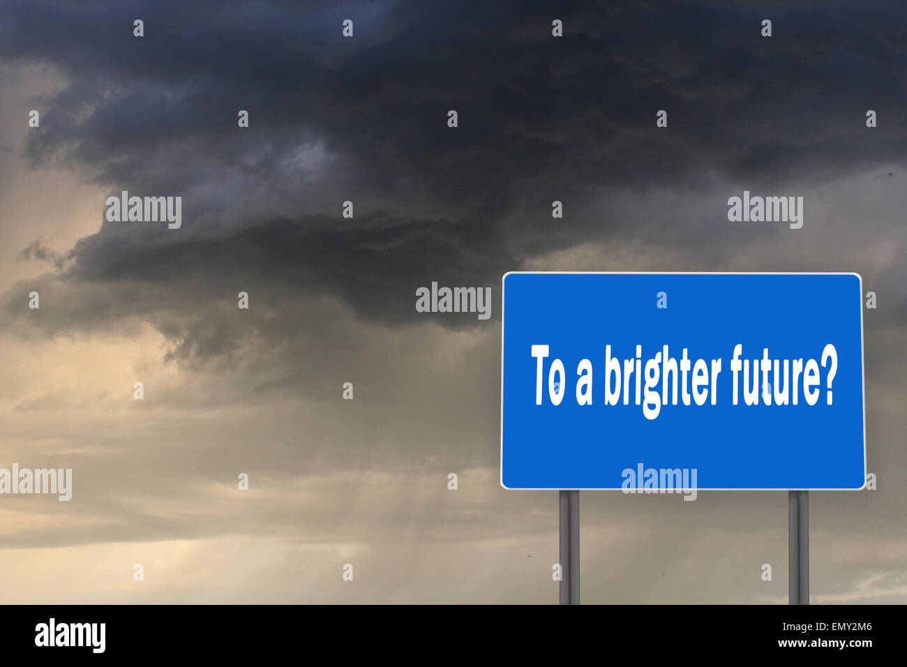 Plakat mit Inschrift auf eine bessere Zukunft vor dem Hintergrund der Gewitter Stockfoto