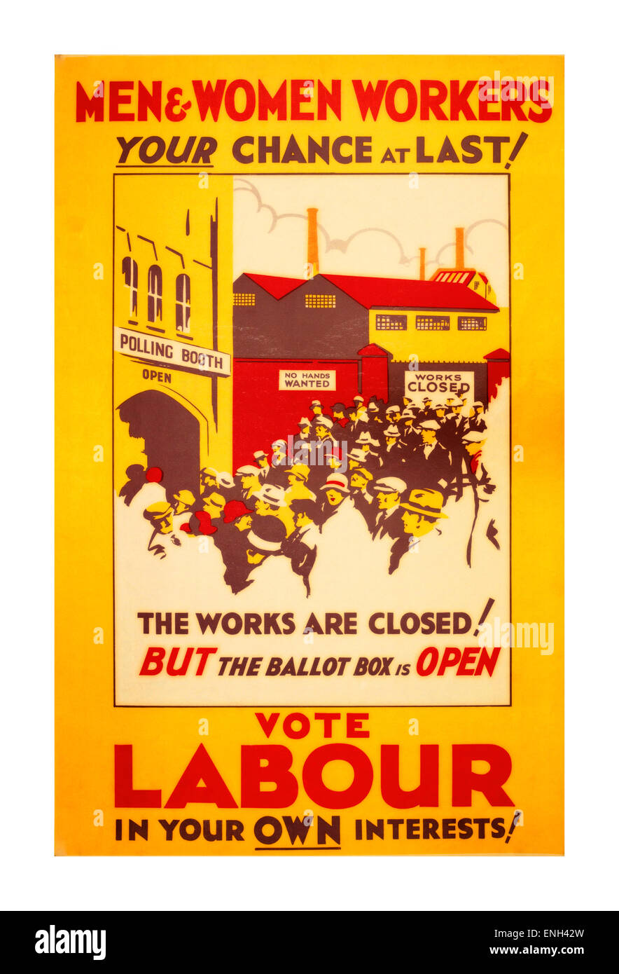 Vintage Labour-Partei-politischen Plakat-Kampagne in 1929 attraktiv für Männer, Frauen und Arbeiter zu den Wahlurnen zu verwenden Stockfoto