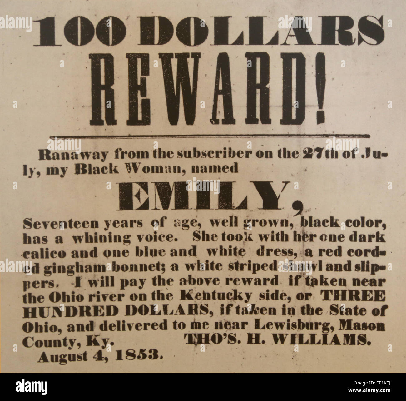 Entlaufenen Sklaven. 100 Dollar. Belohnung! Schwarze Frau, namens Emily. Siebzehn Jahre alt. 4. August 1853. Stockfoto