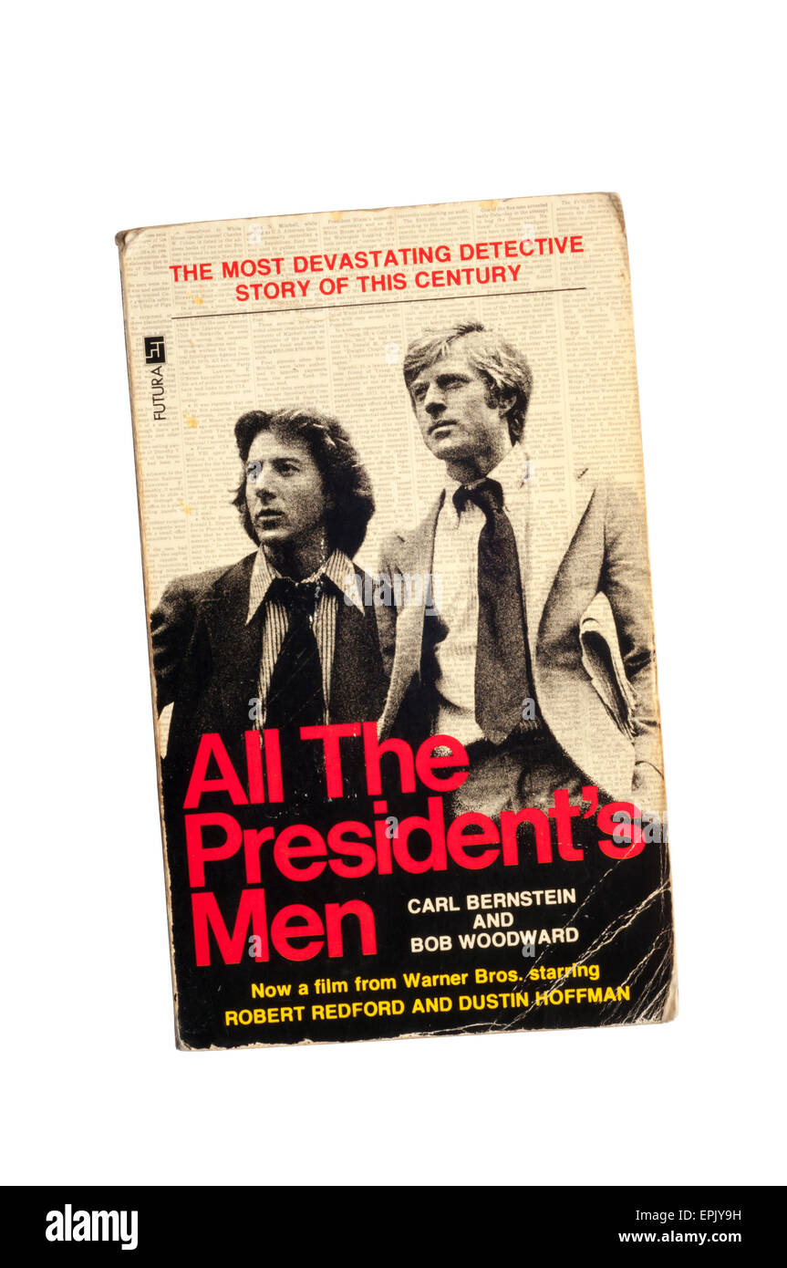 Eine Taschenbuchausgabe von All The President es Men von Carl Bernstein und Bob Woodward. Stockfoto