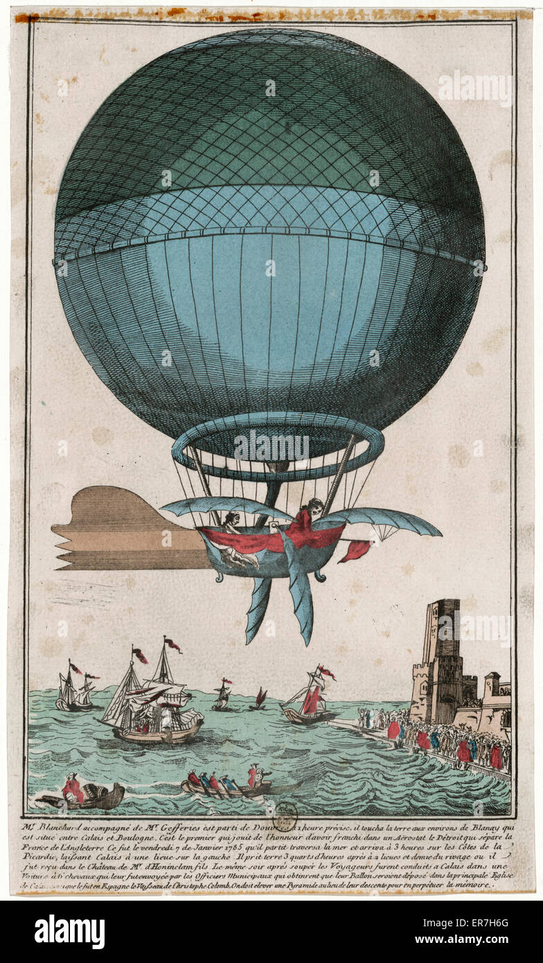 Herr Blanchard Accompagne De Mr Gefferies Est Parti Entre Calais Et  Boulogne. Druck Zeigt Jean Pierre Blanchard Und John Jefferies Ankunft In  Calais Nach Der Überquerung Des Ärmelkanals In Einem Heißluftballon. Datum,