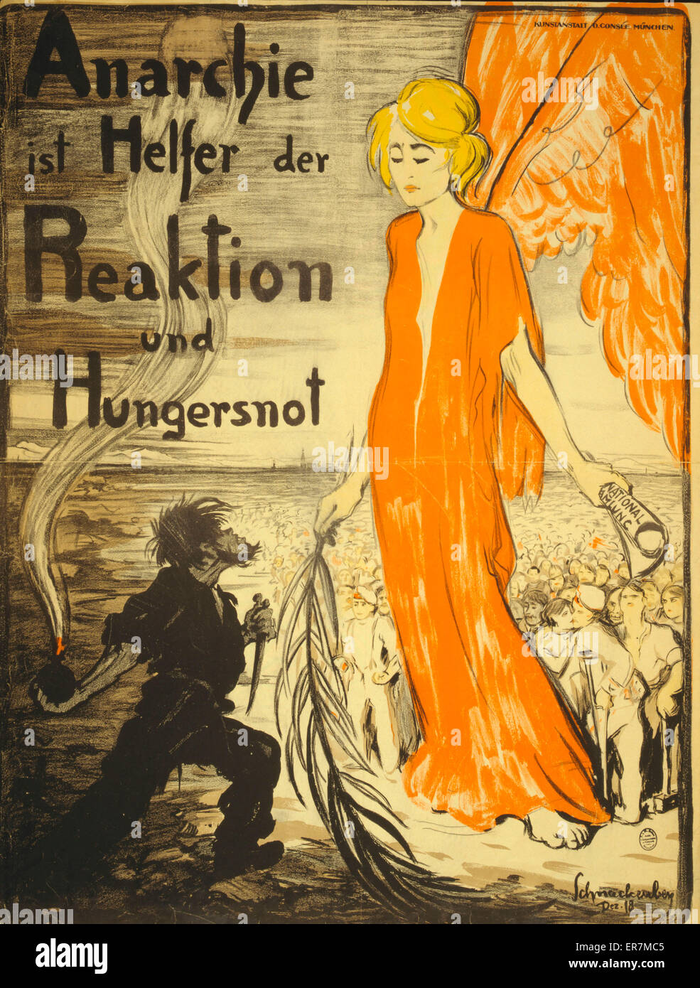 Anarchie ist Helfer der Reaktion Und Hungersnot. Plakat zeigt einen große Engel hält einen Olivenzweig und eine Schriftrolle mit den Worten nationale Amlung stand vor einer Masse von deutschen Soldaten und Zivilisten. Vor der Engel ist ein Anarchist hält eine k Stockfoto