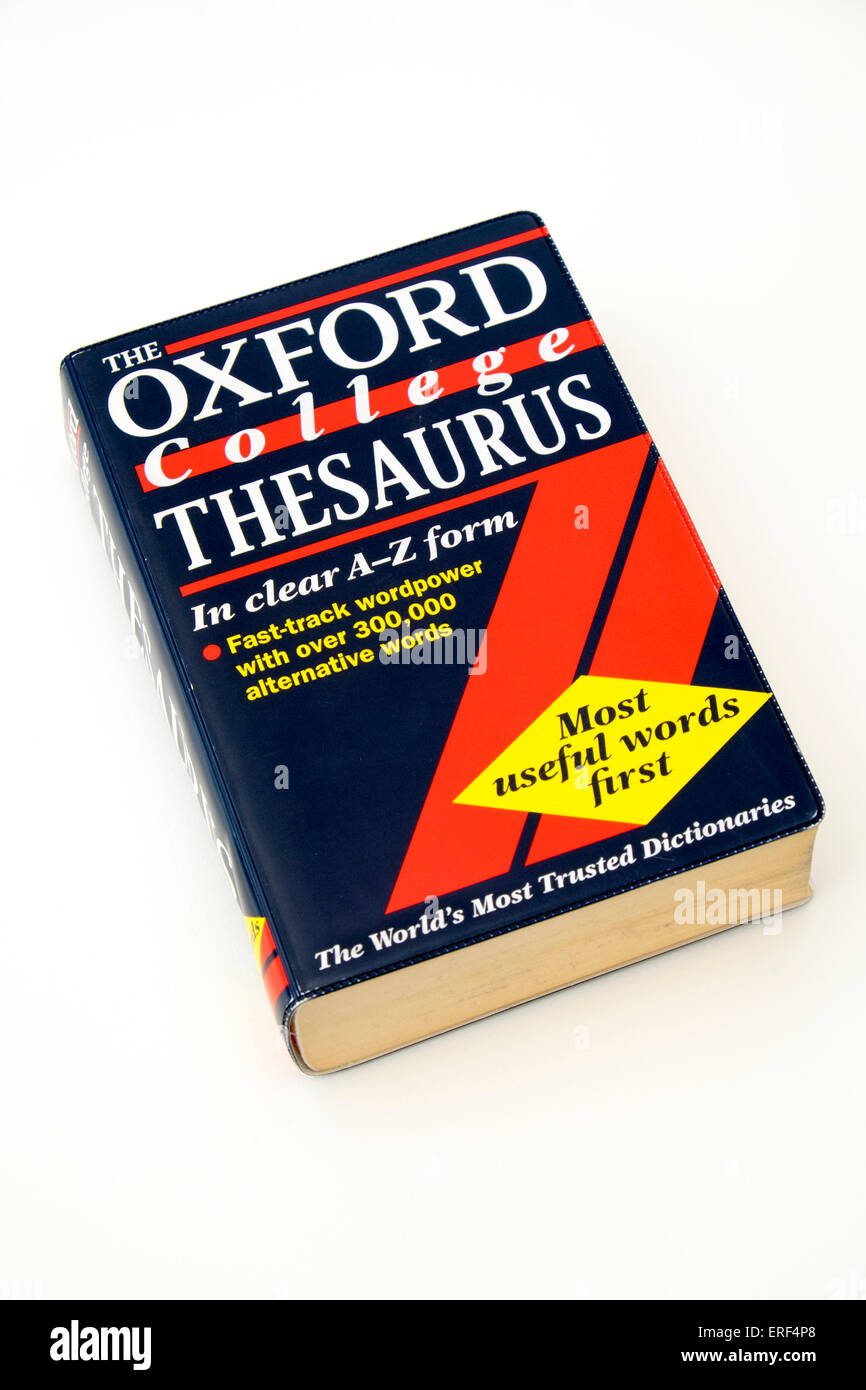 Oxford College Thesaurus Wörterbuch für die Suche nach alternativen Wörtern Stockfoto