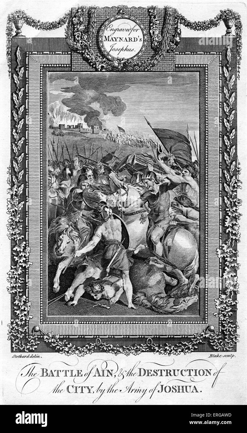 Schlacht von Ain und die Zerstörung der Stadt durch die Armee von Joshua. Kupferstich von Blake. Von George Henry Maynards Josephus (jüdischer Historiker, 37 – c.100). Kupferstich von Blake. Aus "die echte und vollständige Werke von Flavius Josephus, der gefeierte kriegerischen, Gelehrten und authentische jüdische Historiker... Das ganze aus dem Original in der griechischen Sprache übersetzt... [Und] Eine Fortsetzung der Geschichte der Juden, von Josephus bis in die gegenwärtige Zeit ", von Original-Zeichnungen von der genialen Herren Stothard (London: gedruckt für J. Cooke, 1785) Stockfoto