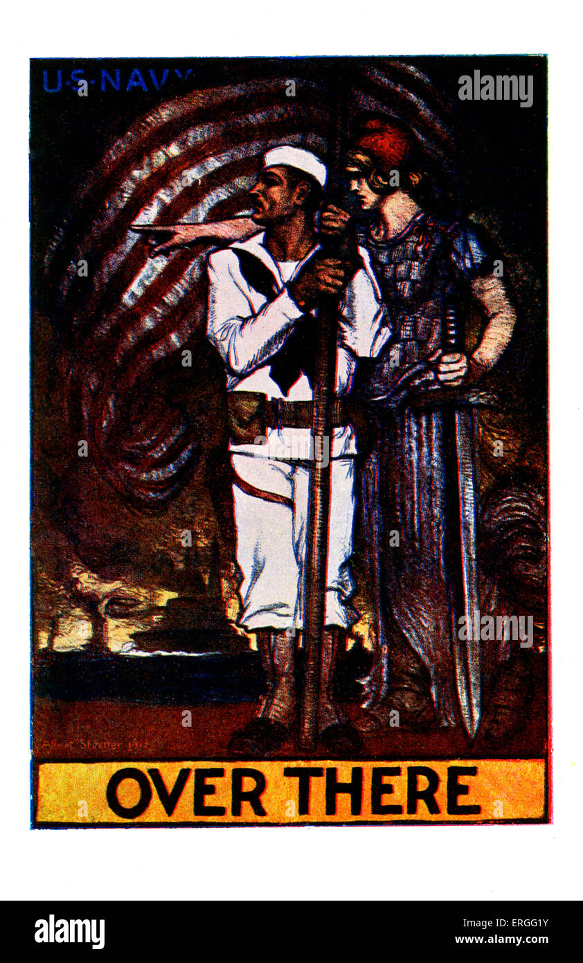 US Navy 1. Weltkrieg Plakat: "Da drüben". Illustration von Albert Sterner, British - Illustrator, 1863-1946 geboren. Stockfoto