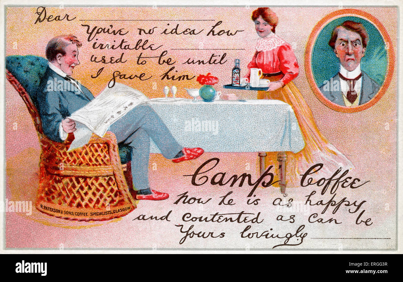 Camp-Kaffee - Werbung, c. 1920. Bildunterschrift: "sehr geehrte     du hast keine Ahnung wie reizbar     verwendet werden, bis ich ihn Camp habe Stockfoto