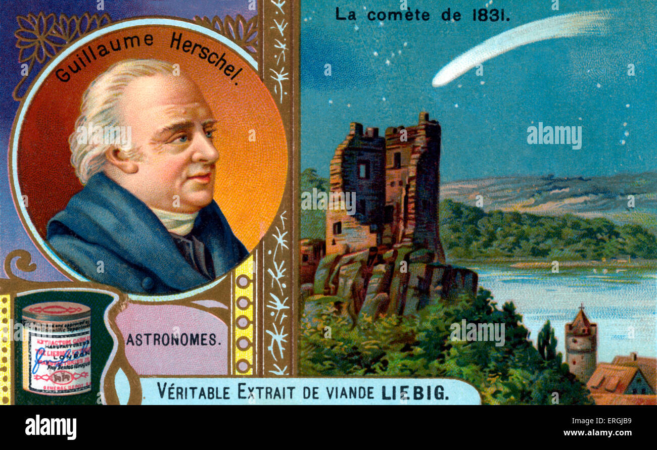 William Herschel - im Bild mit Komet von 1831.  Porträt-Abbildung auf Liebig Sammelkartenspiel (französischer Titel der Serie: Stockfoto