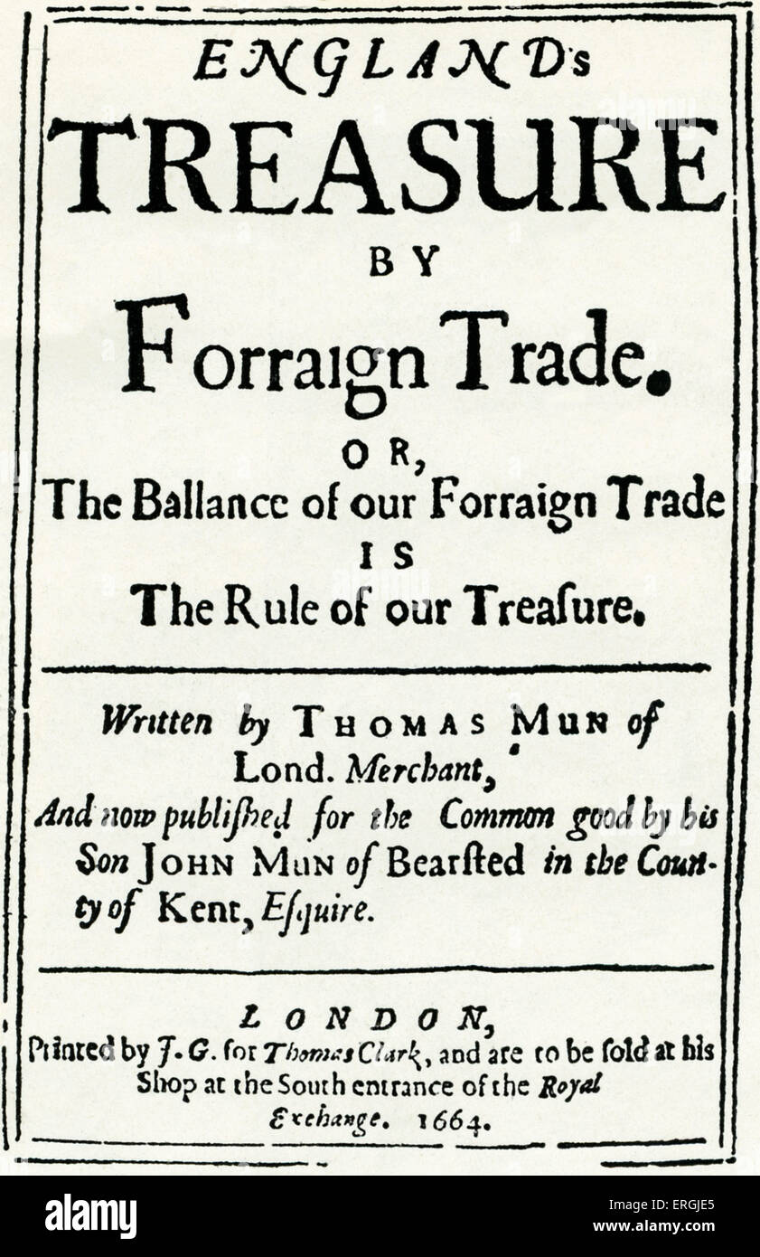 Deckblatt der "Englands Schatz durch Forraign Trade oder die Balance unserer Forraign Trade is The Rule unser Schatz" von Thomas Mun, 1664, London. TM: Englische Ökonom und Schriftsteller, Händler mit Ostindien-Kompanie (17 Juni 1571 – 21. Juli 1641) Stockfoto