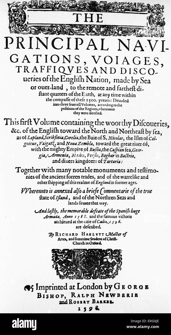 "Reisen" von Richard Hakluyt. Titelseite.  Englischer Schriftsteller, C 1552 oder 1553 – 23 November 1616. Stockfoto