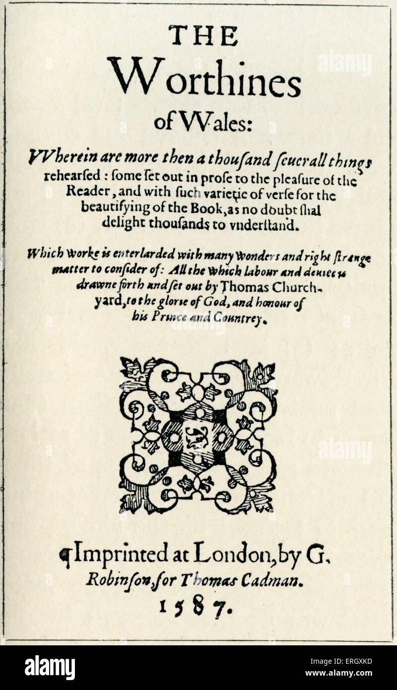 "Würdigkeit von Wales" von Thomas Churchyard. Titelseite. 1587. Englisch Autor, C 1520-1604 Stockfoto