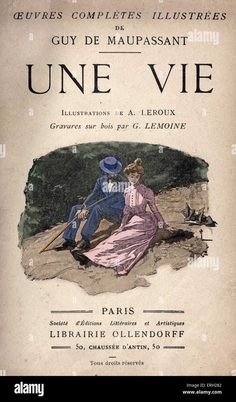 Frontispiz - Guy de Maupassant Roman "Une Vie'.  Illustriert von A. Leroux nach Holzschnitten von G. Lemoine.  Zuerst veröffentlicht Stockfoto