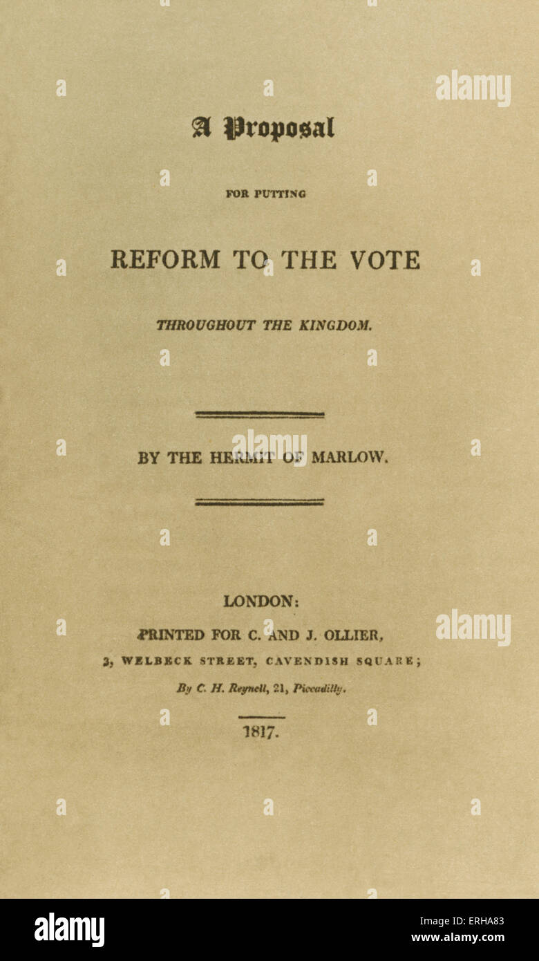 Titelseite: "Ein Vorschlag für Putting Reform zur Abstimmung", von Percy Bysshe Shelley (1792-1822), gedruckt in London 1817. Shelleys Trakt Aruges zugunsten der Geschlechter bei der Abstimmung in einer Demokratie. Stockfoto