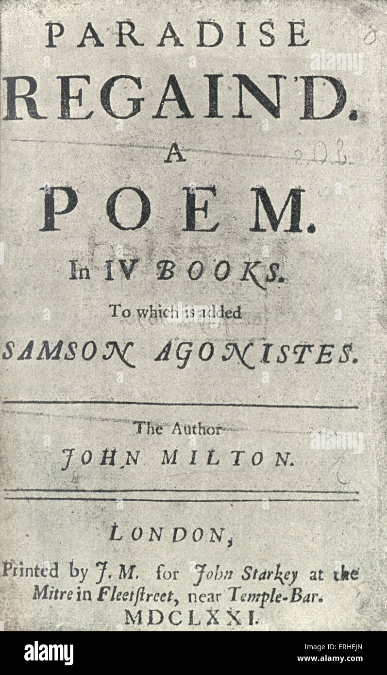 John Milton - englischer Dichter.  Titelseite "Paradies wiedergewonnen" Erstausgabe veröffentlicht London, 1671. 9. Dezember 1608 - 8 Stockfoto